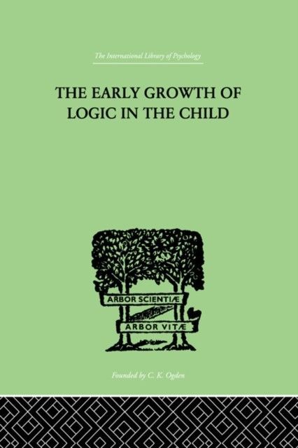 Early Growth of Logic in the Child main product photo