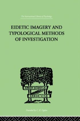 EIDETIC IMAGERY and Typological Methods of Investigation