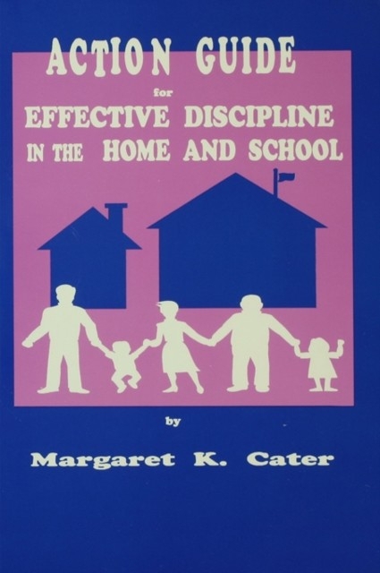 Action Guide For Effective Discipline In The Home And School main product photo