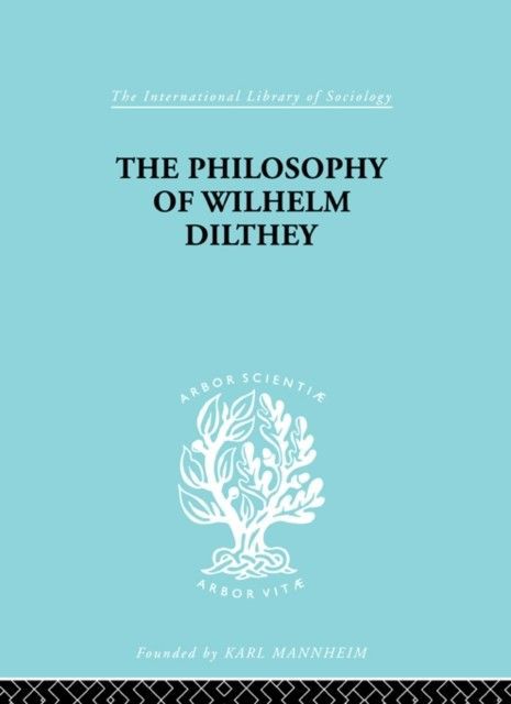 Philosophy of Wilhelm Dilthey main product photo