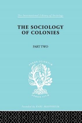 Sociology of Colonies [Part 2]