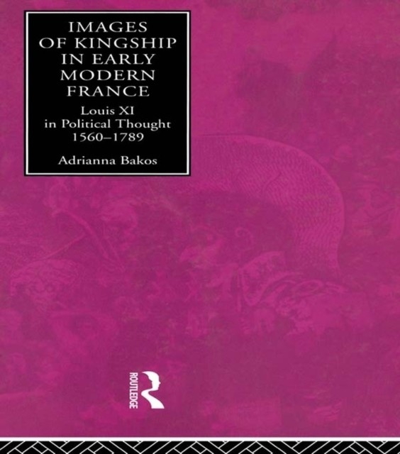 Images of Kingship in Early Modern France main product photo