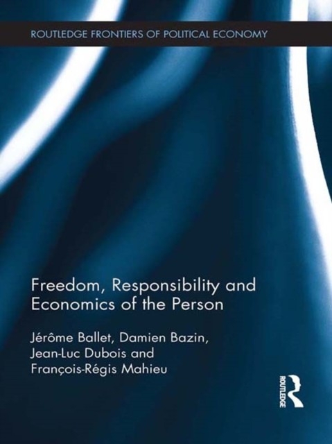 Freedom, Responsibility and Economics of the Person main product photo