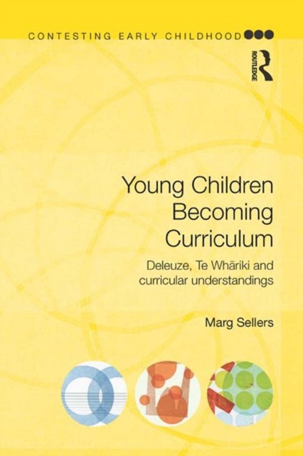 Young Children Becoming the Curriculum main product photo