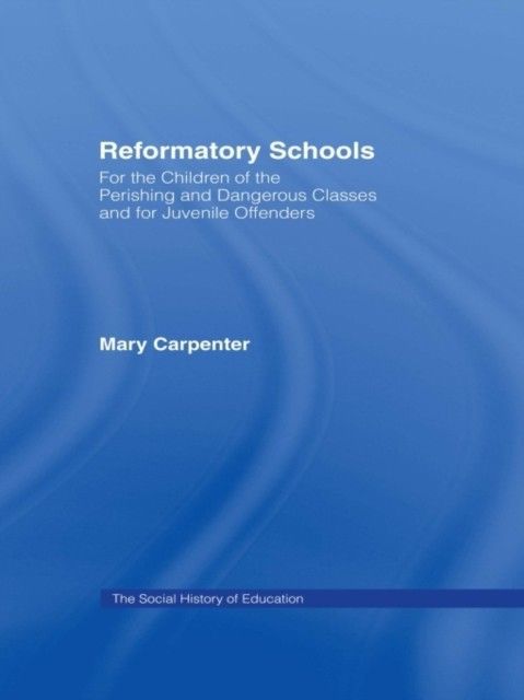 Reformatory Schools (1851) Cb main product photo