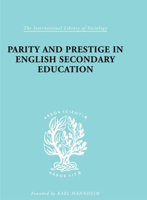 Parity and Prestige in English Secondary Education main product photo