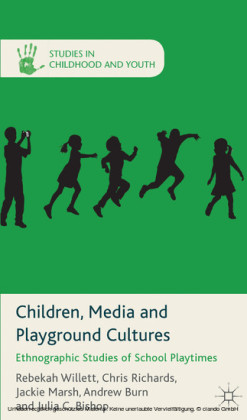 Children, Media and Playground Cultures