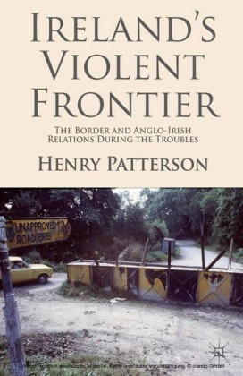 Ireland's Violent Frontier