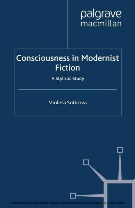 Consciousness in Modernist Fiction