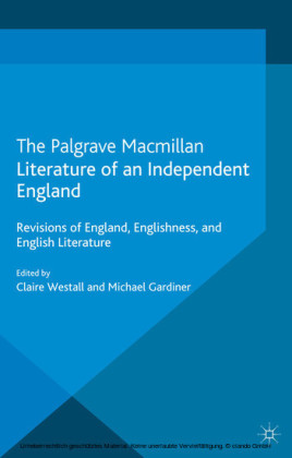 Literature of an Independent England