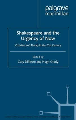 Shakespeare and the Urgency of Now