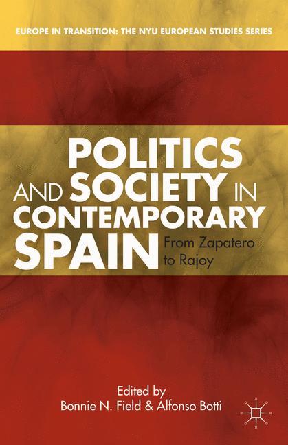 Politics and Society in Contemporary Spain main product photo