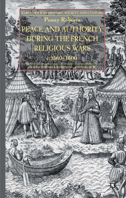 Peace and Authority During the French Religious Wars c.1560-1600 main product photo