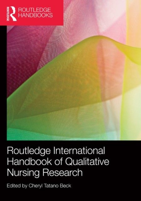 Routledge International Handbook of Qualitative Nursing Research main product photo