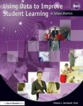 Using Data to Improve Student Learning in School Districts