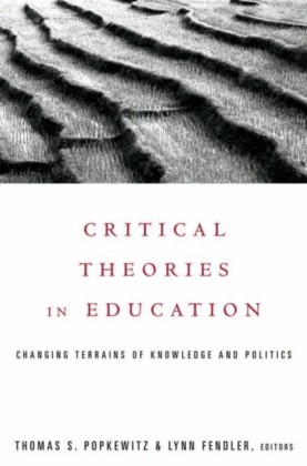 Critical Theories in Education