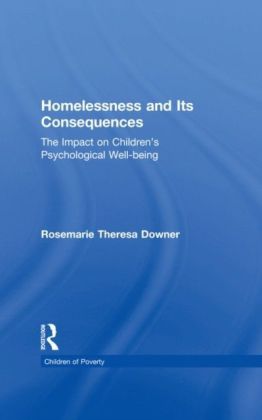 Homelessness and Its Consequences