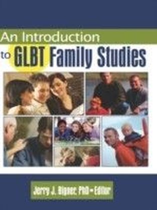 Introduction to GLBT Family Studies