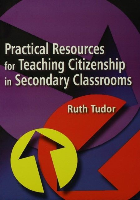 Practical Resources for Teaching Citizenship in Secondary Classrooms main product photo