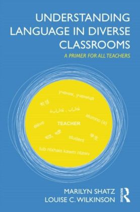 Understanding Language in Diverse Classrooms