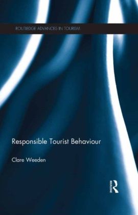 Responsible and Ethical Tourist Behaviour