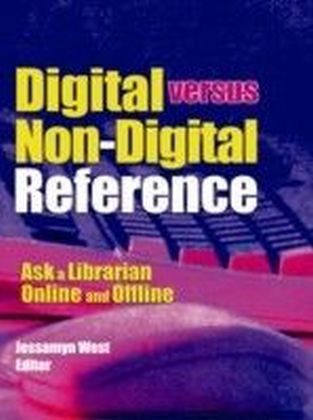 Digital versus Non-Digital Reference