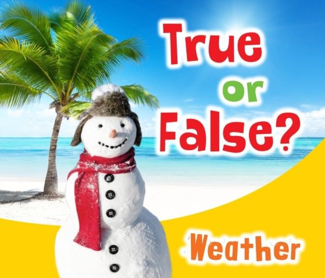 True or False? Weather main product photo