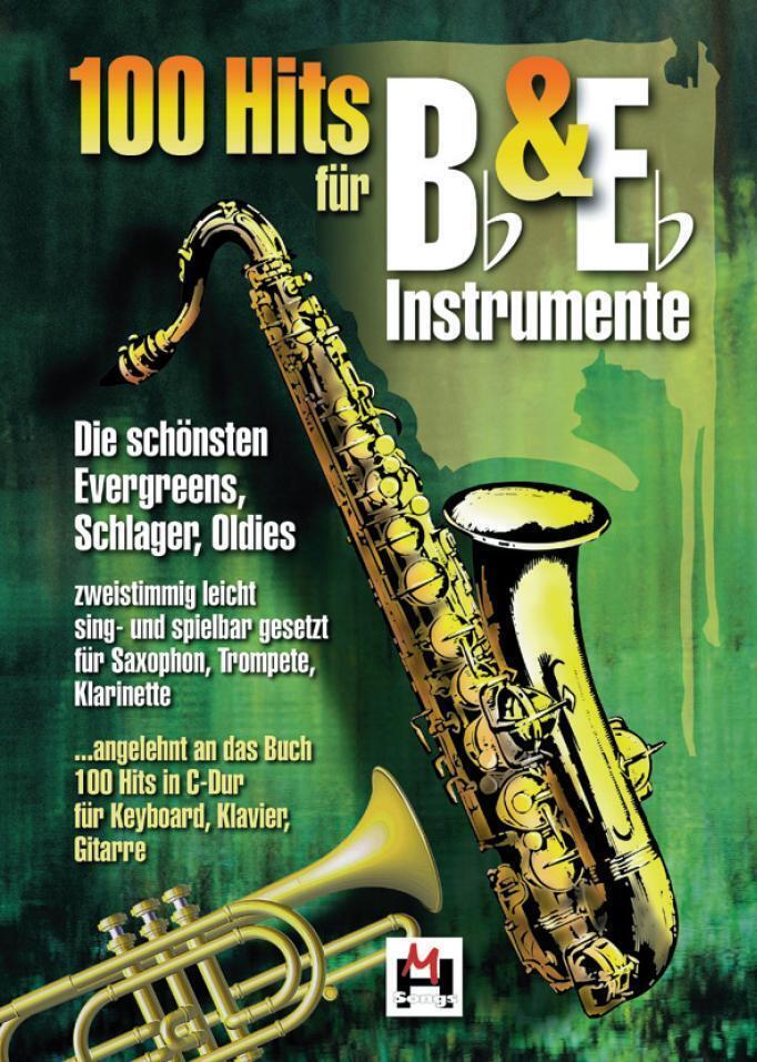 100 Hits für Bb und Eb Instrumente. Bd.1 main product photo