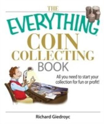 Everything Coin Collecting Book
