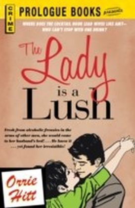 Lady is a Lush
