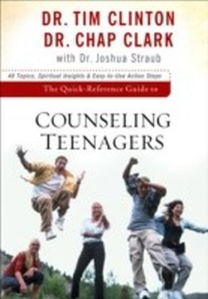 The Quick-Reference Guide to Counseling Teenagers main product photo