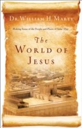 The World of Jesus