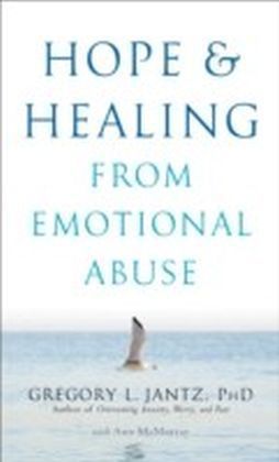 Hope and Healing from Emotional Abuse