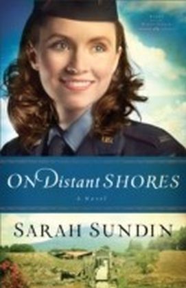 On Distant Shores (Wings of the Nightingale Book No.2)