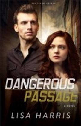 Dangerous Passage (Southern Crimes Book, No.1)