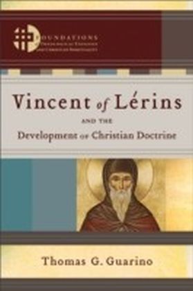 Vincent of Lerins and the Development of Christian Doctrine () main product photo