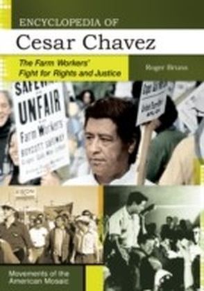Encyclopedia of Cesar Chavez