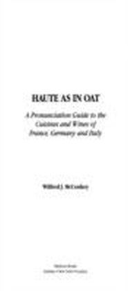 Haute as in Oat