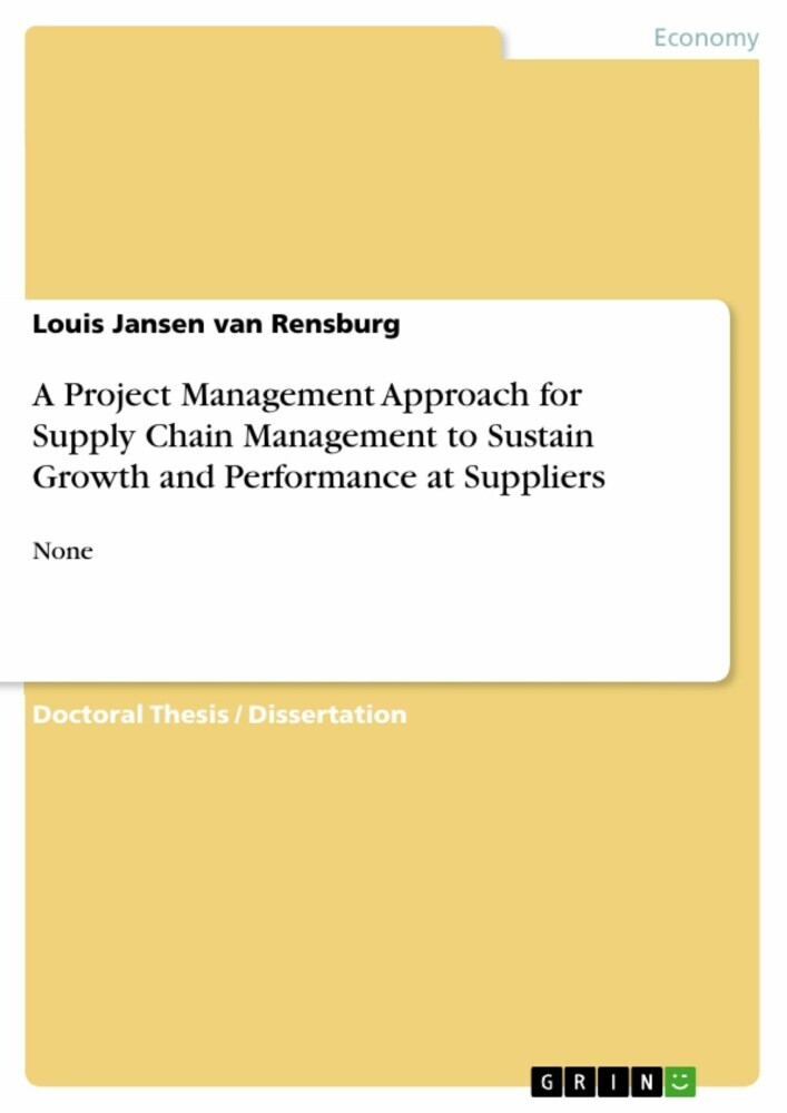 A Project Management Approach for Supply Chain Management to Sustain Growth and Performance at Suppliers main product photo