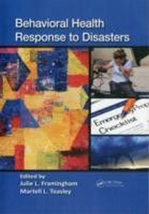 Behavioral Health Response to Disasters