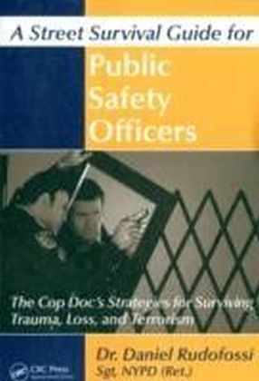 Street Survival Guide for Public Safety Officers main product photo