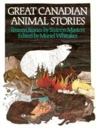 Great Canadian Animal Stories