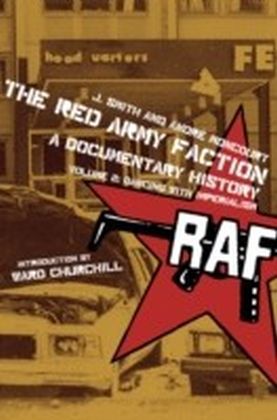 Red Army Faction, A Documentary History