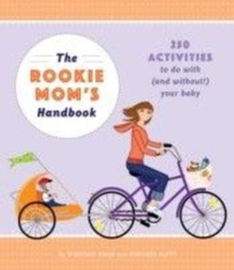 Rookie Mom's Handbook