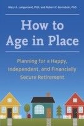 How to Age In Place