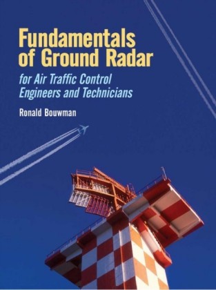Fundamentals of Ground Radar for ATC Engineers and Technicians