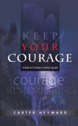 Keep Your Courage