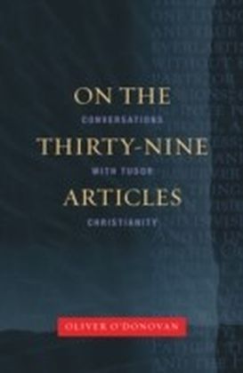 On the Thirty-Nine Articles
