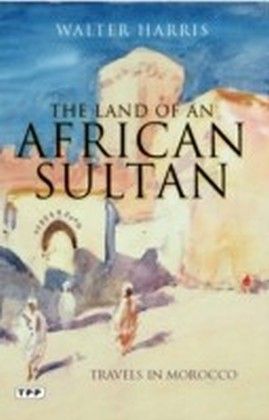 The Land of an African Sultan