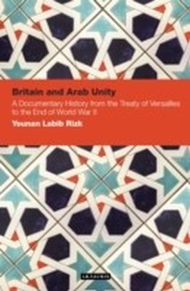 Britain and Arab Unity